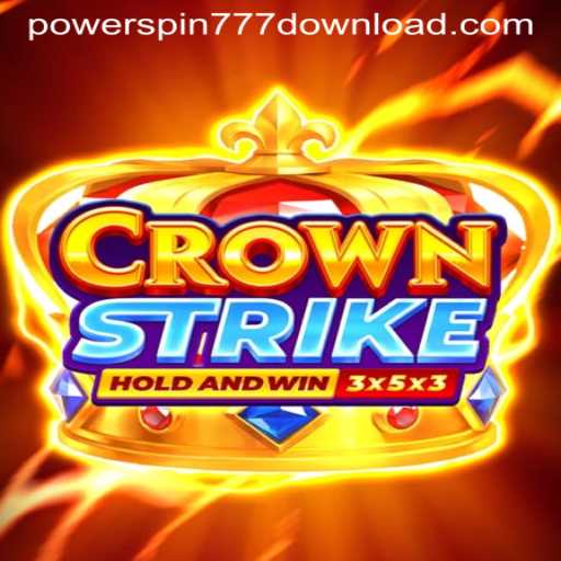 Crownstrike and Powerspin777: Unveiling the Gaming Phenomenon